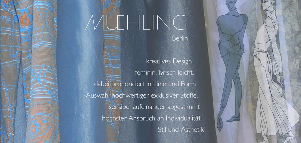 Modedesign MUEHLING Berlin
